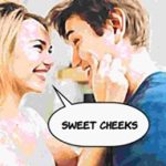 What Does It Mean When A Girl Calls You Sweet Cheeks