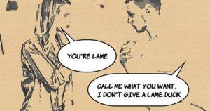 what to say when someone calls you lame