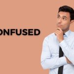 What Does It Mean When A Guy Says He Is Confused